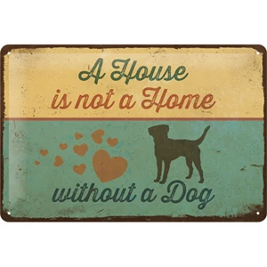 tin sign house with a dog