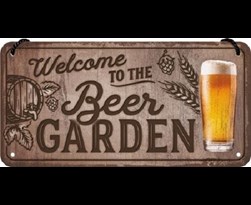 hanging sign welcome to the beer garden
