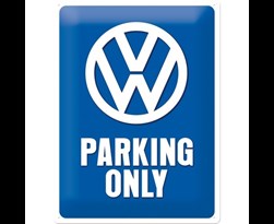 tin sign vw parking only